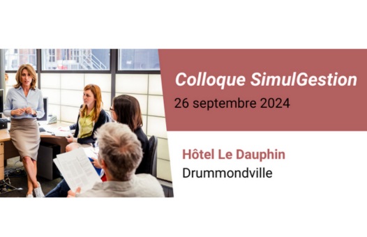 ANNONCE DU 2e COLLOQUE SIMULGESTION : INSCRIVEZ-VOUS DÈS MAINTENANT…